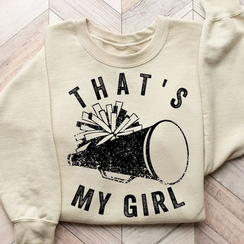 [Sale off up to 50%] That's My Girl Cheer Mom Shirt, Cheer Leading Girl Shirts, Game Day Shirt, Baseball Mom Sweater, Sport Mom Tees, Football Fan,Soccer Mom Tee