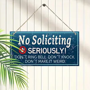 No Soliciting Wooden Hanging Sign, Decorative Plaque, Humorous Wall Hanging Art Decoration, Door Decor, Garden Party Decor, Farmhouse Decor, Home Decor, Party Supplies