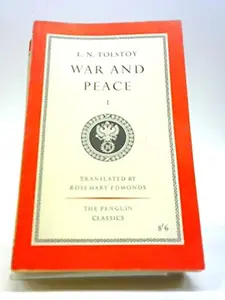 USED-War And Peace Volume One by Tolstoy Translator Rosemary Edmonds (Unknown)
