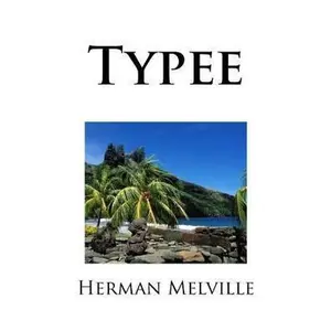 USED-Typee by Melville, Herman (Paperback)