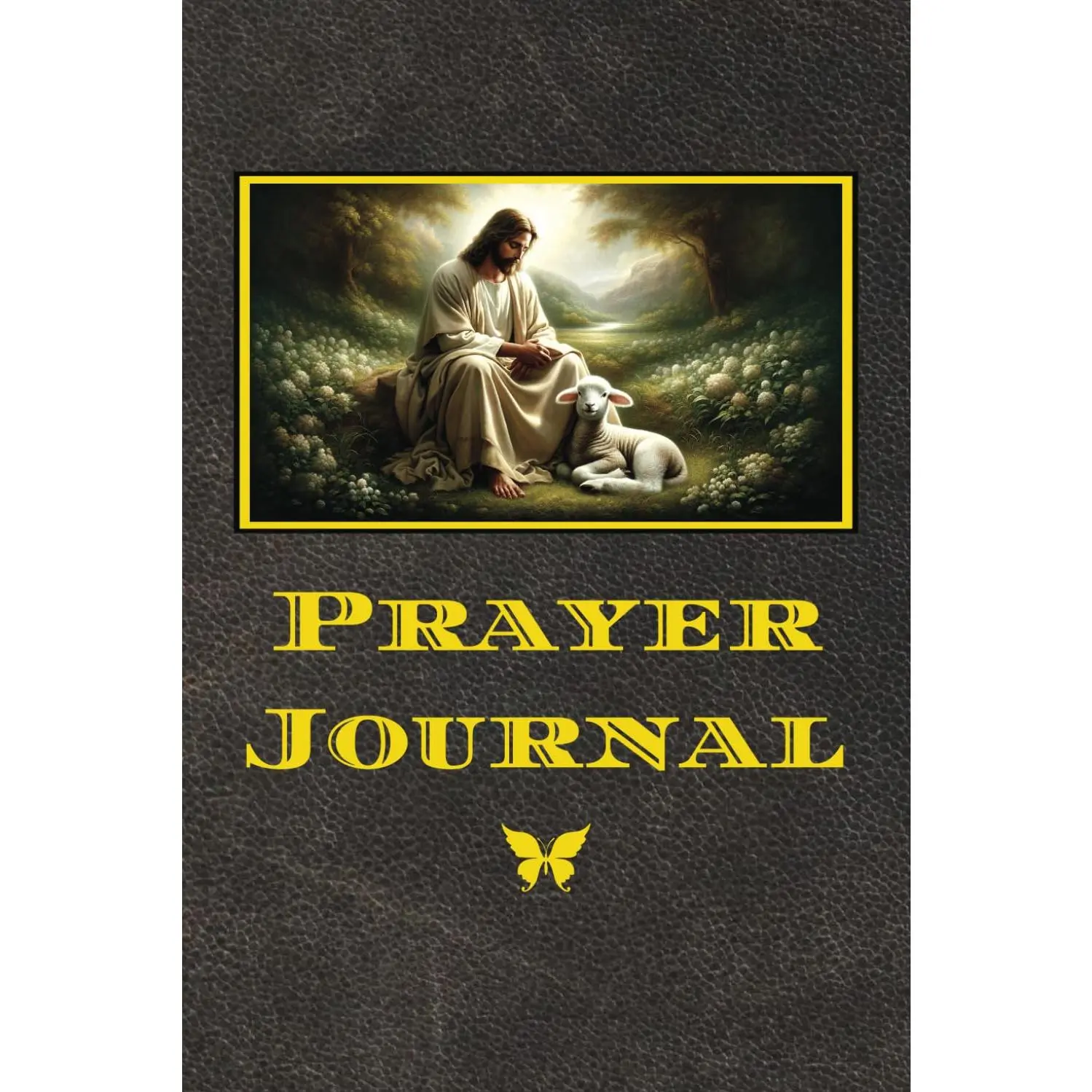 Prayer Journal: Try Your Faith - Take the Journey, See That the Power of Prayeris Real, One Prayer at a Time