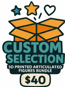 Custom 3D Printed Articulated Figures Bundle Buyer Selects All Items $40 Value PLA Plastic Made in USA Clear Contents No Surprise Items