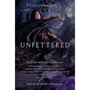 Unfettered: The 10th Anniversary Trade Paperback