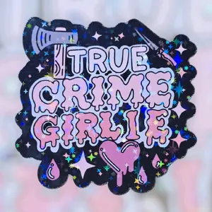 True Crime Girlie Waterproof Holographic Sticker for Kindle Accessories Tumbler Decal Modern Design Easy Application