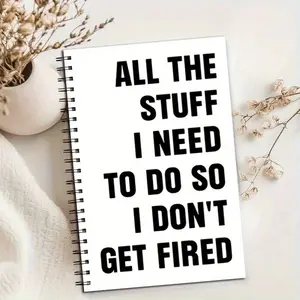 Funny 'I Can Get Fired Just by Doing One Thing' Spiral Notebook - Workplace Planner and Organizer with Black Cover and White Pages, Compact and Portable, Ideal for Office, School, Task Management - Perfect Gift for Colleagues, Spiral Bound Notepad