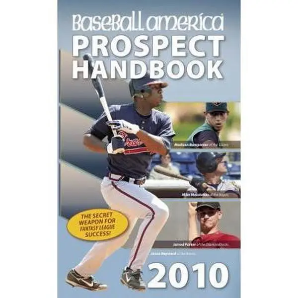 Used Baseball America 2010 Prospect Handbook - Good Soft Covers Book, Definitive Source’s Comprehensive Guide to Rising Stars with Detailed Amateur Draft Report Card & Ranking Player Development Programs (English Paperback), Prospects
