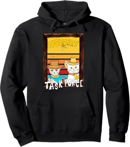 Howdy merch. Howdy task force funny design. Funny cat Pullover Hoodie - Peterbauti Shop 67B0D7GCHWWG