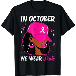 In October We Wear Pink Black Women Breast Cancer Awareness Summer Casual Short Sleeve Cotton T-Shirt