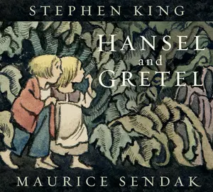 Hansel and Gretel -- Stephen King - Hardcover Hansel and Gretel -- Stephen King - Hardcover