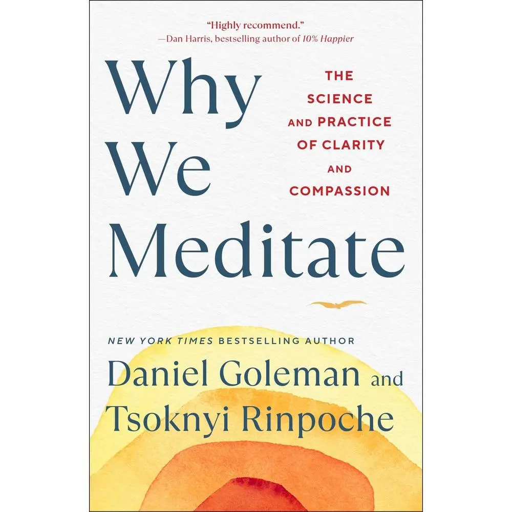 USED Book - Why We Meditate: The Science and Practice of Clarity and Compassion by Goleman, Daniel (Hardcover) - english