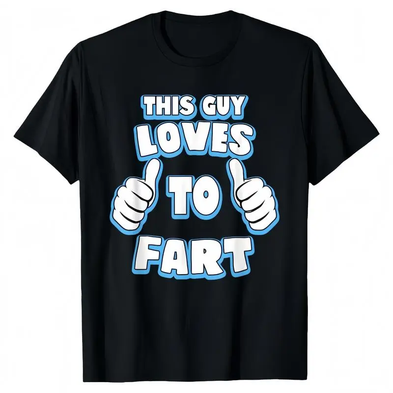 Men's Cotton Comfortable Short Sleeve Crew Neck T-Shirt - Funny 'This Guy Loves To Fart' Slogan Graphic Print, Casual Streetwear, Humorous Joke Gift Top, Tshirt, Menswear, Humorous Tee, Funny Slogan