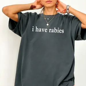 Have Rabies Shirt, Soft Cotton Crewneck Shirt for Men and Women, Gift for Him or Her, Unisex Stylish Casual Fit