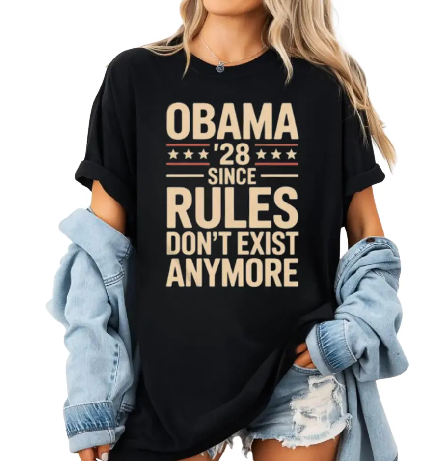 Comfort Colors Funny Obama 2028 Since Rules Don’t Exist Anymore Shirt, Political Humor Tee, Presidential Election Parody Shirt, Retro Graphic Unisex Top