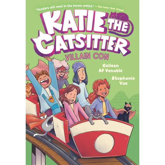 Katie the Catsitter 5: Villain Con: (A Graphic Novel) by Colleen Af Venable (Hardcover)