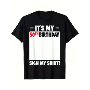 50th Birthday Party T-Shirt - Funny "It's My Birthday" Signature Design with Signature Space, Black Shirt with White Text - Machine Washable Adult Birthday Gift for Women, Men, Parents - Birthday Celebration Apparel, Festive Occasion Wear, Bold Text Print