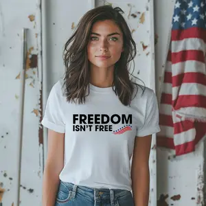 Freedom Isn't Free -  Unisex T-Shirt