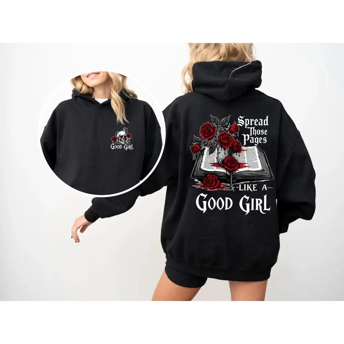 Good Girl 2 Sides Hoodie Sweatshirt Tshirt, Spread Those Pages Like A Good Girl Shirt, Dark Romance Readers Shirt, Spicy Book Tee, Bookish Shirt For Smut Readers, Book Lover Gift, Unisex Sweater Pullover Tee