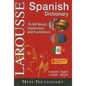 USED-Larousse Mini Dictionary: Spanish-English / English-Spanish (Spanish and English Edition) by Editors Larousse (Paperback)