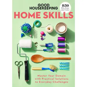 USED-Good Housekeeping Home Skills: Master Your Domain with Practical Solutions to Everyday Challenges (Hardcover)