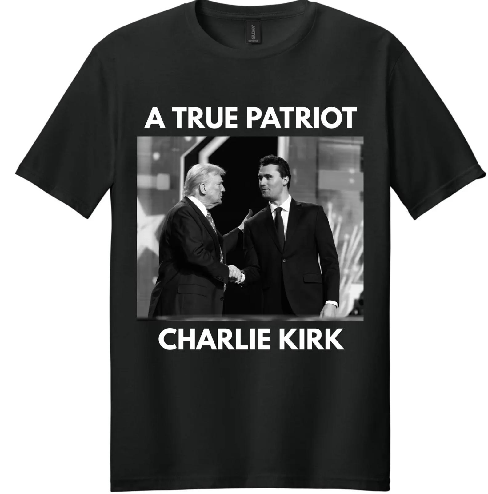 A True Patriot Charlie Kirk TShirt – Sweatshirt – Hoodie, Make America Great Again Tee, Pray For Charlie Kirk Tee, Shirt For Patriot Supporters & Fans