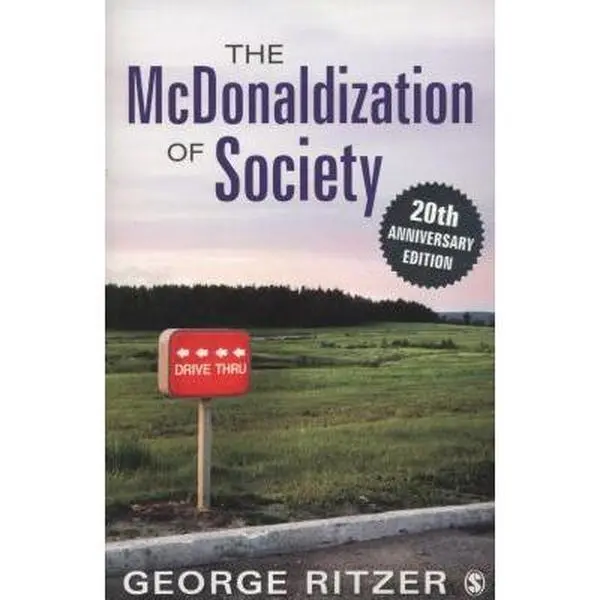 USED Book - The McDonaldization of Society: 20th Anniversary Edition by George Ritzer (Paperback) - english
