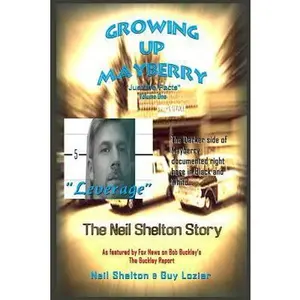 USED-Growing Up Mayberry Just the Facts Volume One Leverage by Lozier, Guy (Paperback)
