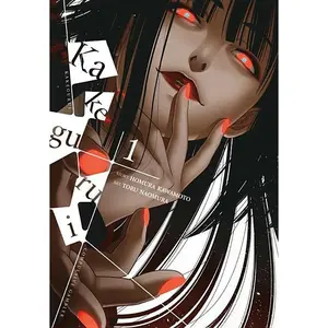 Kakegurui - Compulsive Gambler -, Volume 1 -- Homura Kawamoto - Paperback
