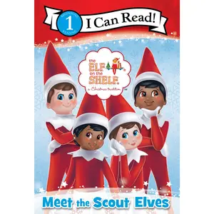 The Elf on the Shelf: Meet the Scout Elves (I Can Read Level 1) by Chanda A. Bell||Lumistella Company,  The [Paperback Book]
