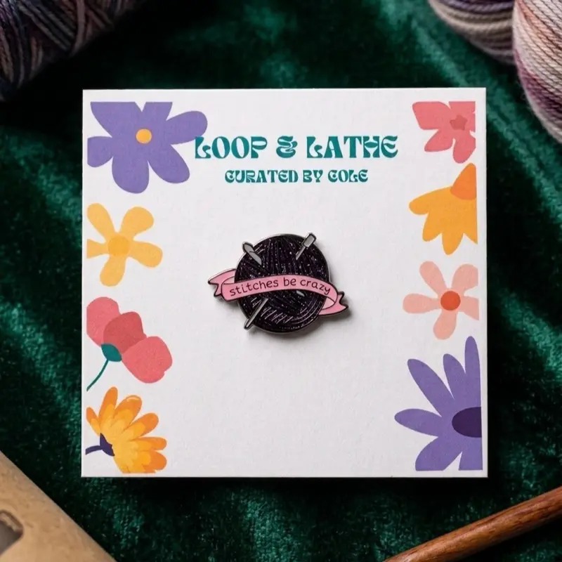 “ Stitches Be Crazy” pin