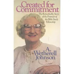 USED-Created for Commitment by Johnson, A. Wetherell (Paperback)