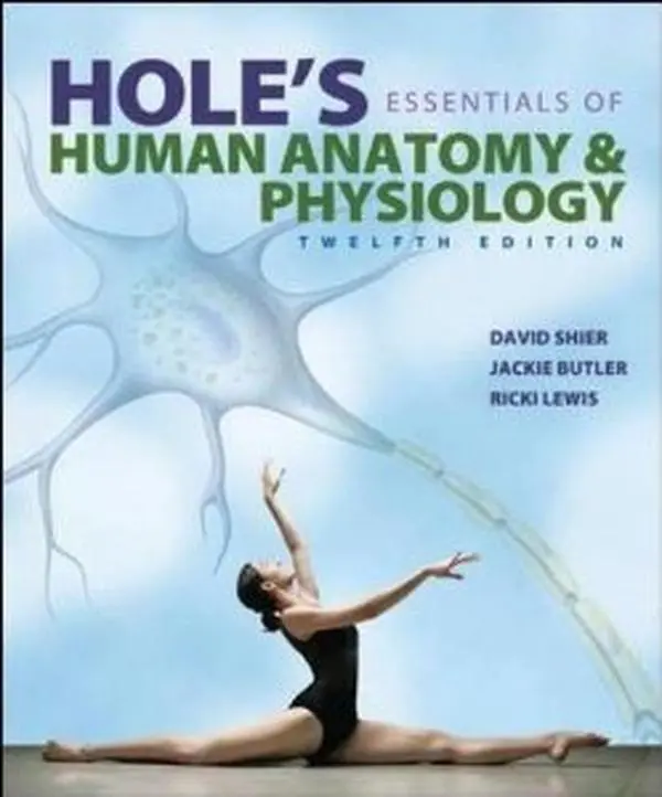 USED-Hole's Essentials of Human Anatomy & Physiology by David N. Shier (Hardcover)