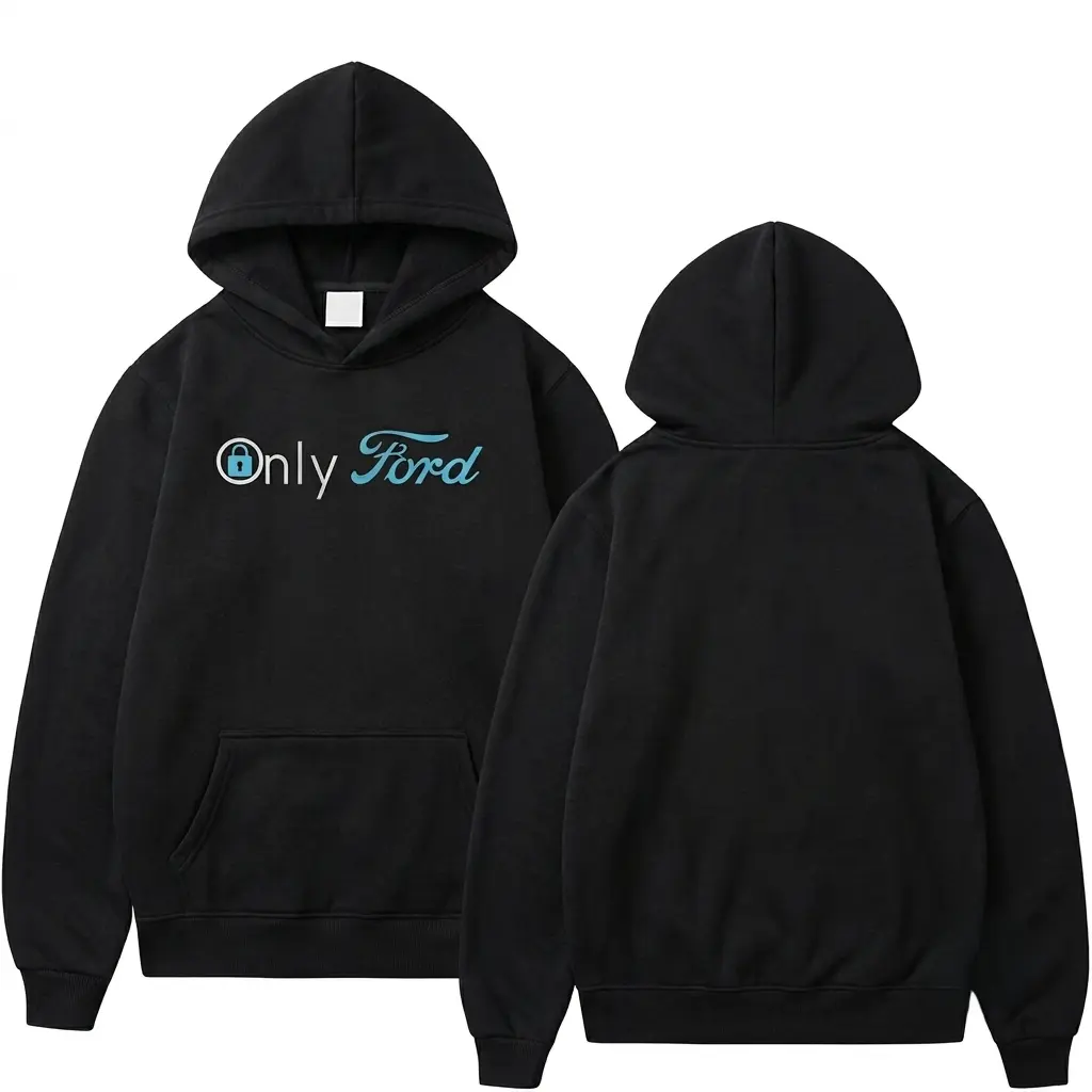 Only Ford Hoodie, Funny Ford Lover Hooded Sweatshirt, Ford Truck Graphic Hoodie, Pickup Truck Enthusiast Pullover, Gift for Fordd Fans