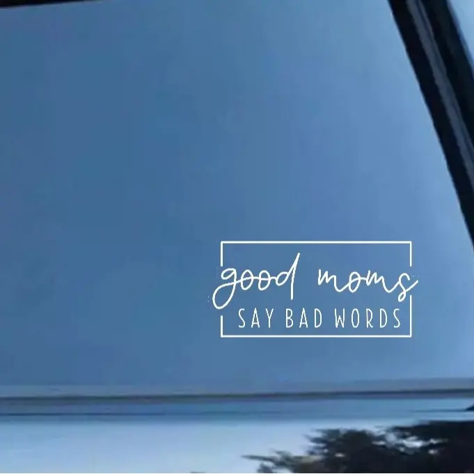 Good Moms Say Bad Words Car Decal Sticker, Humorous Decals Statement, Witty Sarcastic Mom Bumper Sticker, Fun Vehicle Decals for Women, 6x3in