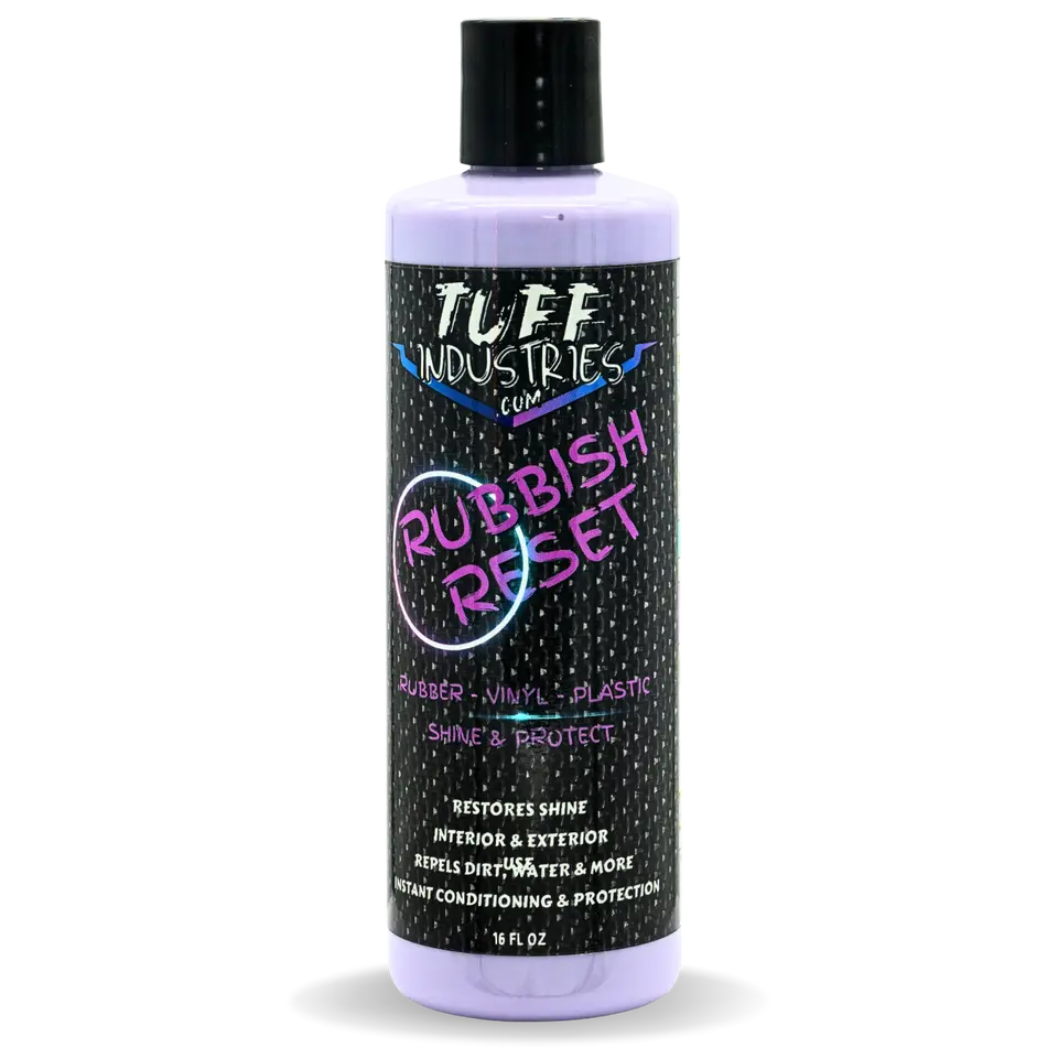 Tuff Industries Rubbish Reset - Rubber, Vinyl and Plastic Protectant