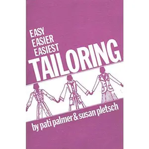 USED-Easy Easier Easiest Tailoring by Palmer, Pati (Paperback)