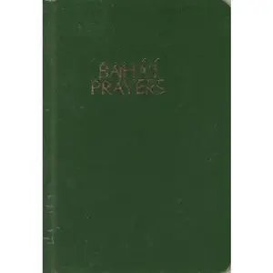 USED-Baha'I Prayers: A Selection of Prayers by Baha'u'llah (Hardcover)