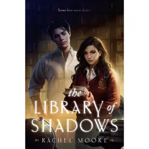 The Library of Shadows by Rachel Moore [Paperback Book]