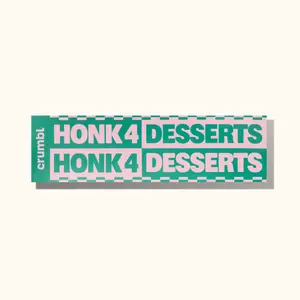 Honk 4 Desserts Bumper Sticker