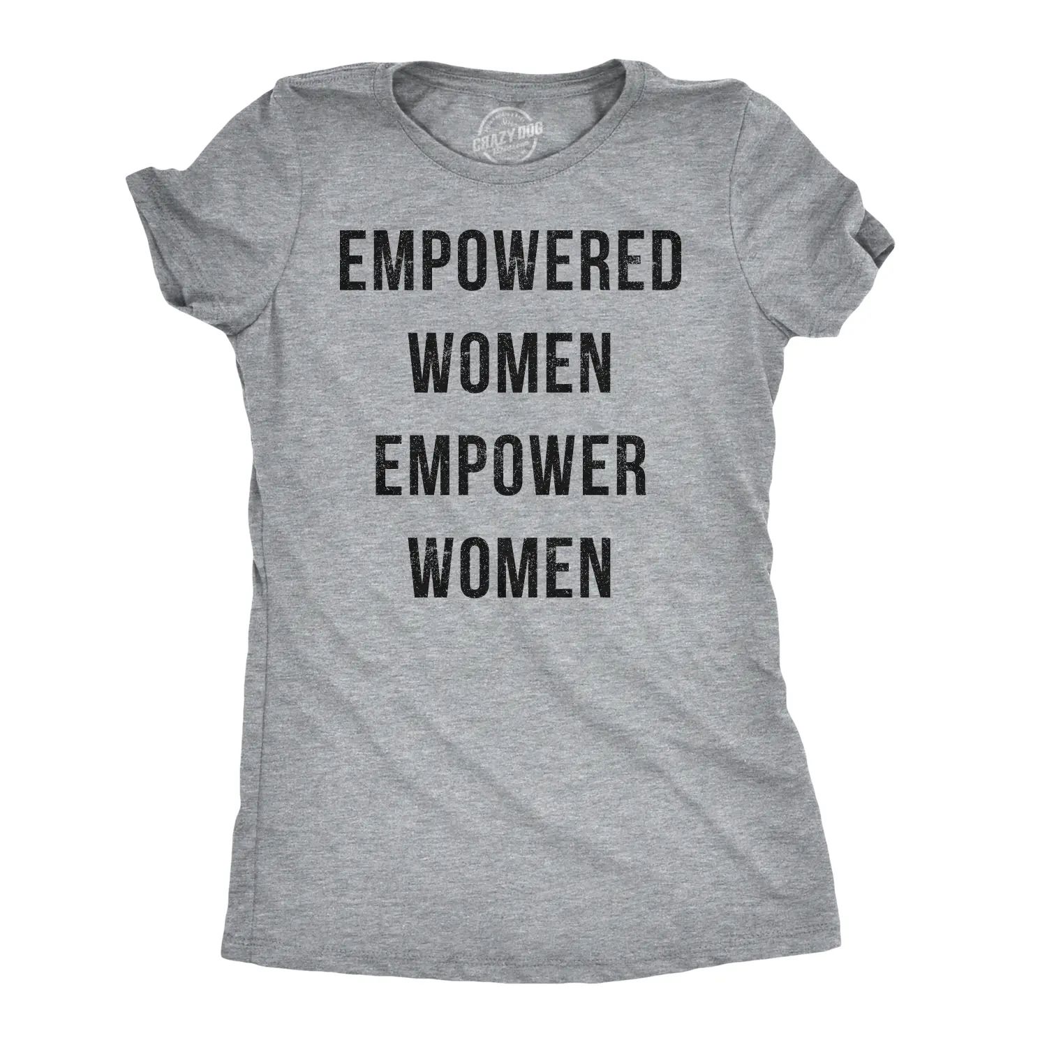 Womens Empowered Women Empower Women T-shirt Cool Lady Girl Power Feminism  Tee Funny Womens T Shirts Cute Vintage Fashion Casual Ladies T-Shirt Gift Funny Political Top Women's Novelty Tees Light Grey
