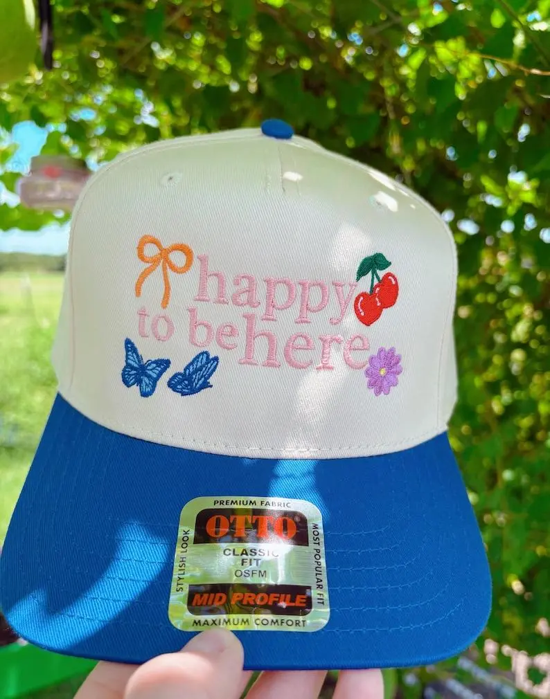 Happy to be Here Hat