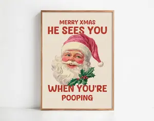 (No Frame) Funny Christmas Decor Wall Art download, Santa Claus Print,Humorous Xmas Decor, Christmas wall decor, wall decor, posters Bathroom, Poster for Wall Art & Decor