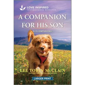 USED-A Companion for His Son: An Uplifting Inspirational Romance by McClain, Lee Tobin (Mass Market Paperback)