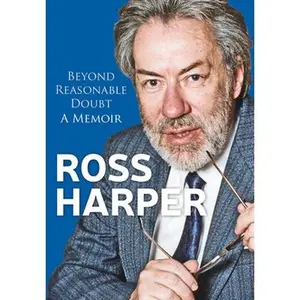 USED-Ross Harper: Beyond Reasonable Doubt: A Memoir by Harper, Ross (Hardcover)