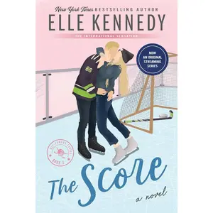 The Score: Now an Original Series (Off-Campus, 3)