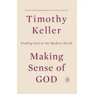 USED Book - Making Sense of God: Finding God in the Modern World by Keller, Timothy (Paperback) - english