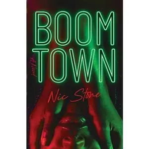 Boom Town -- Nic Stone, Hardcover