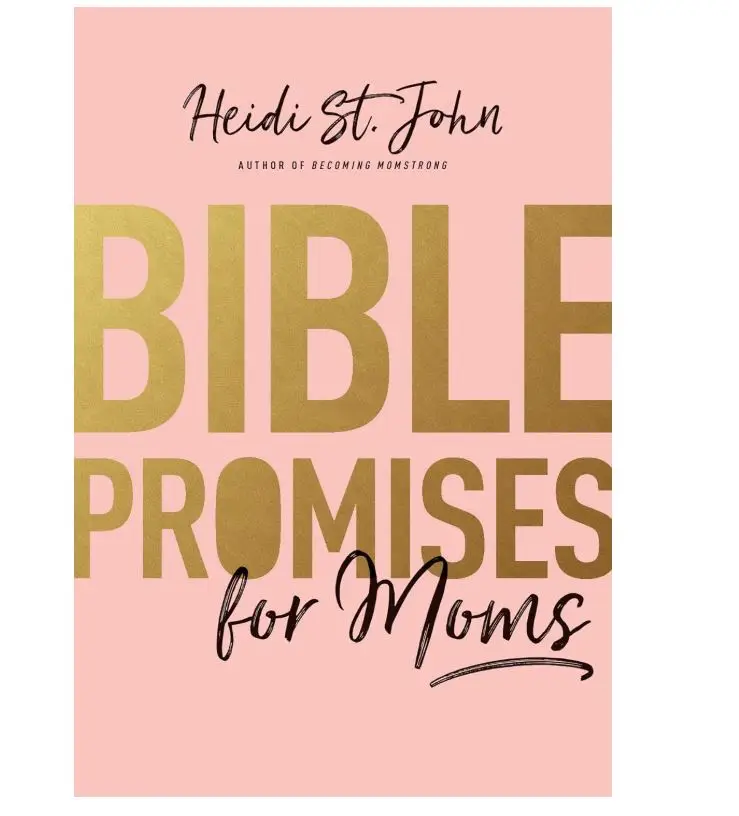 Bible Promises for Moms: Inspirational Verses of Hope & Encouragement for Christian Mothers