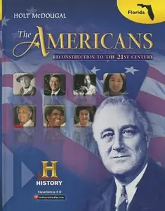 USED-Holt McDougal the Americans: Student Edition Reconstruction to the 21st Century 2013 by HOLT MCDOUGAL (Hardcover)