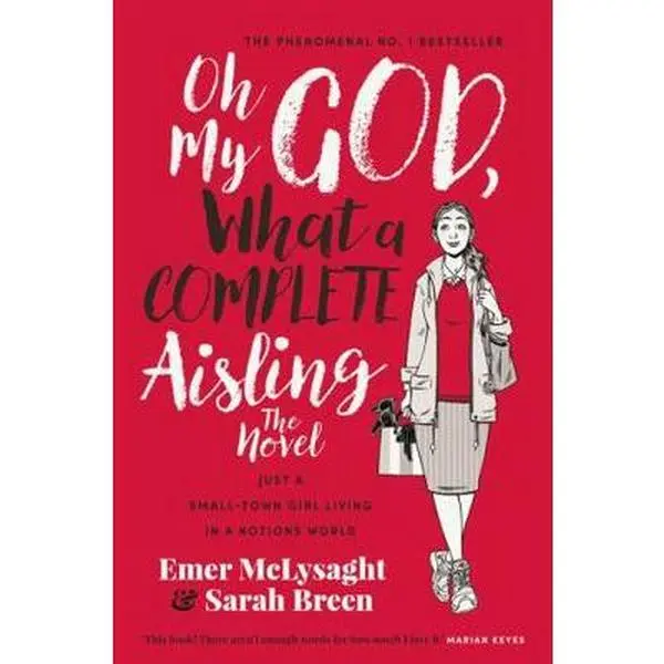 USED Book - Oh My God What a Complete Aisling The Novel by Emer McLysaght (Paperback) - english