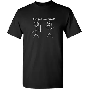 "I've Got Your Back" Stick Figure Meme Men's T-Shirt | Funny "I Got Your Back" Joke Stickman Friendship Pun Novelty Tee